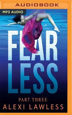 Fearless by Alexi Lawless