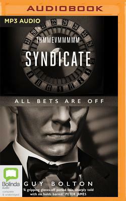 The Syndicate by Guy Bolton