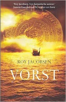 Vorst by Roy Jacobsen