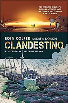 Clandestino by Eoin Colfer, Andrew Donkin