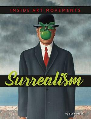 Surrealism by Susie Brooks