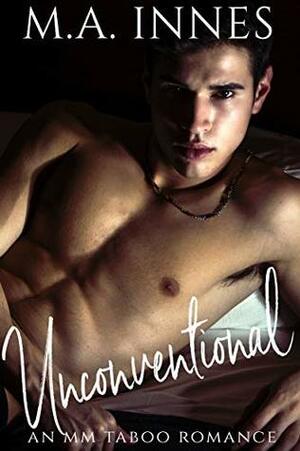 Unconventional by M.A. Innes