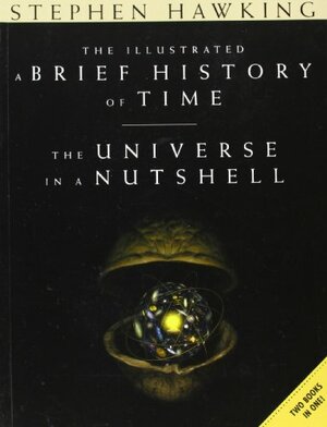 A Brief History of Time/The Universe in a Nutshell by Stephen Hawking