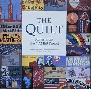 The Quilt: Stories from the Names Project by Cindy Ruskin