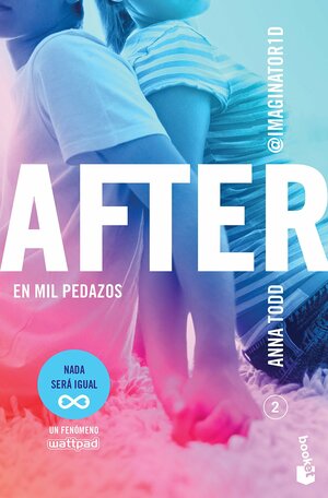 After 2: En Mil Pedazos by Anna Todd