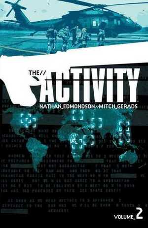 The Activity, Volume 2 by Nathan Edmondson, Mitch Gerads, Marc Laming, Joseph Frazzetta, Jeff Powell, Chris Canibano