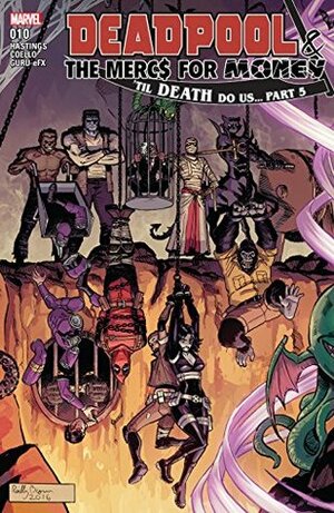 Deadpool & The Mercs For Money Vol. 2 #10 by Reilly Brown, Christopher Hastings, Iban Coello
