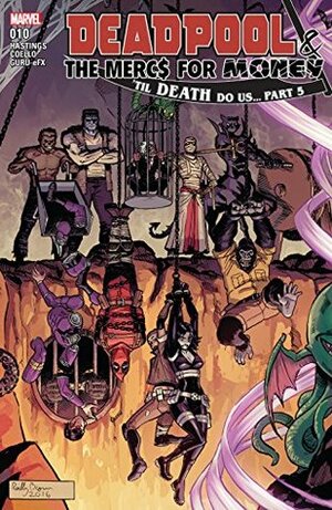 Deadpool & The Mercs For Money Vol. 2 #10 by Iban Coello, Christopher Hastings, Reilly Brown