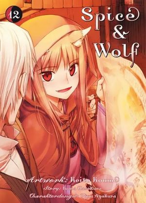 Spice & Wolf 12 by Isuna Hasekura, Keito Koume