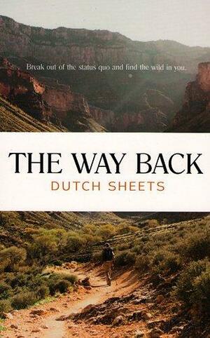 The Way Back by Dutch Sheets