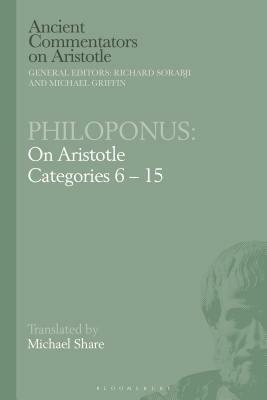 Philoponus: On Aristotle Categories 6-15 by Michael Share