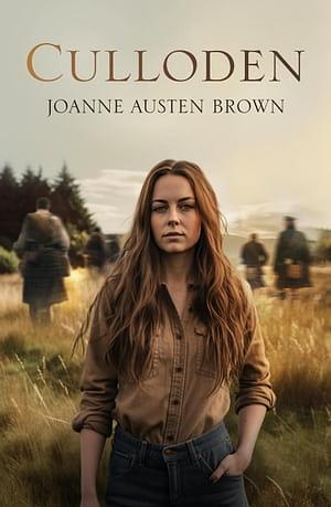 Culloden by Joanne Austen Brown