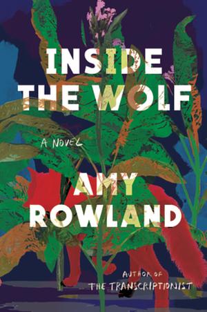 Inside the Wolf by Amy Rowland