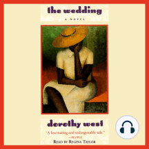 The Wedding [Abridged] by Dorothy West