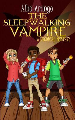 The Sleepwalking Vampire by Alba Arango