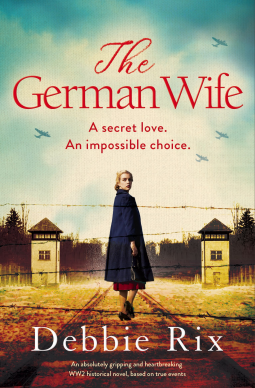 The German Wife by Debbie Rix