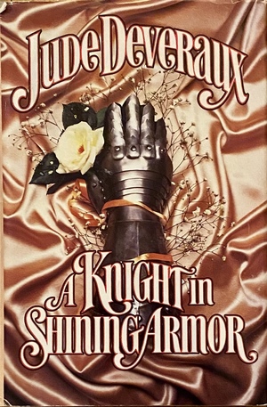 A Knight in Shining Armor by Jude Deveraux