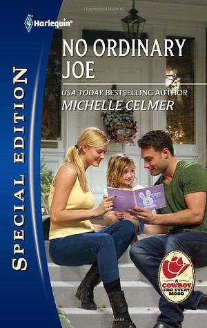 No Ordinary Joe by Michelle Celmer