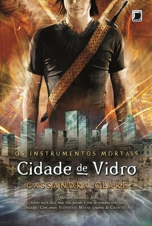Cidade de Vidro by Cassandra Clare