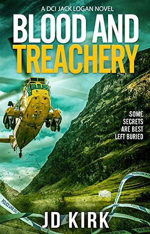 Blood and Treachery by JD Kirk