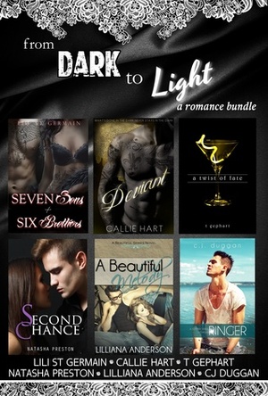 From Dark to Light by Lili St. Germain, C.J. Duggan, Natasha Preston, T. Gephart, Callie Hart, Lilliana Anderson