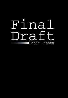 Final Draft by Peter Hansen