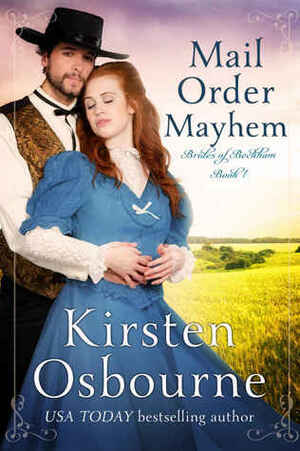 Mail Order Mayhem by Kirsten Osbourne