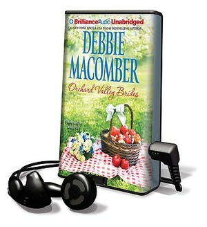 Orchard Valley Brides by Debbie Macomber