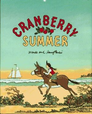 Cranberry Summer by Harry Devlin, Wende Devlin