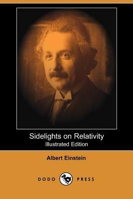 Sidelights on Relativity (Illustrated Edition) by Albert Einstein