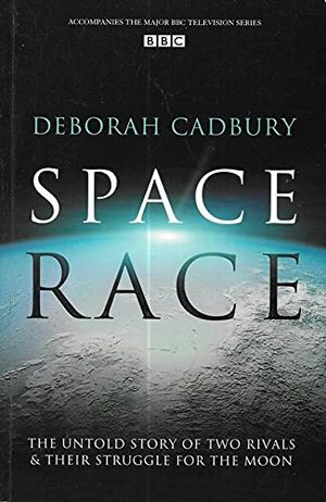 Space Race by Deborah Cadbury