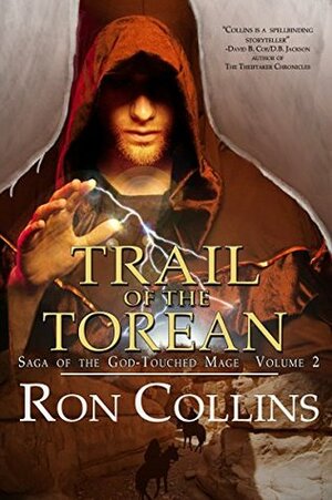 Trail of the Torean by Ron Collins