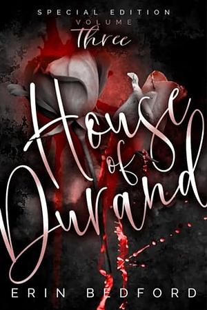 House of Durand: Volume 3  by Erin Bedford