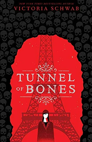 Tunnel of Bones by V.E. Schwab