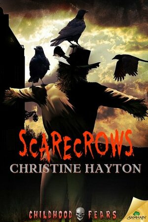 Scarecrows by Christine Hayton