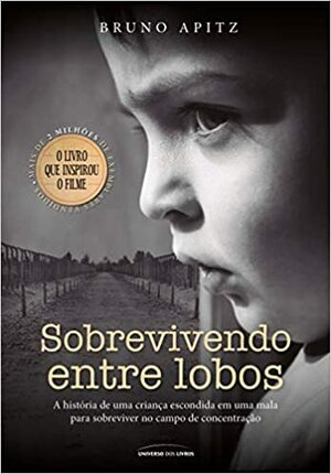 Sobrevivendo entre lobos by Bruno Apitz