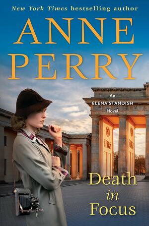 Death in Focus by Anne Perry