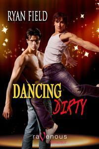 Dancing Dirty by Ryan Field