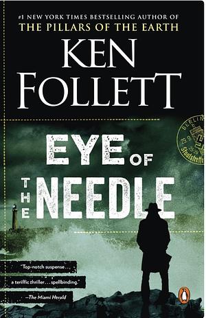 Eye of the Needle by Ken Follett