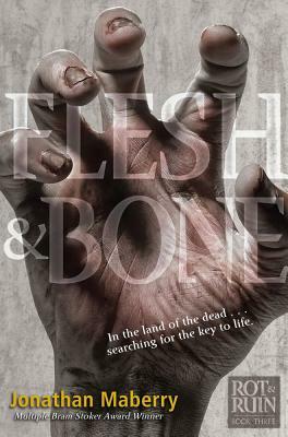 Flesh & Bone by Jonathan Maberry