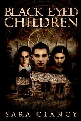 Black Eyed Children by Sara Clancy