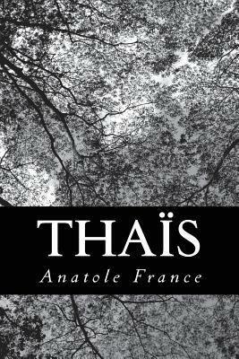 Thaïs by Anatole France