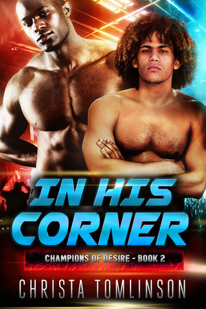 In His Corner by Christa Tomlinson