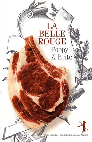 La Belle rouge by Poppy Z. Brite