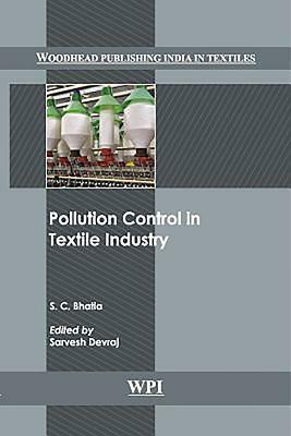 Pollution Control in Textile Industry by S. C. Bhatia