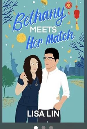 Bethany Meets Her Match by Lisa Lin