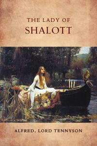 The Lady of Shalott by Alfred Tennyson, Jocelyn Almond, Keith Seddon