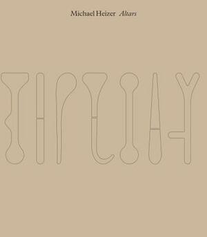 Michael Heizer: Altars by Ruth Fine