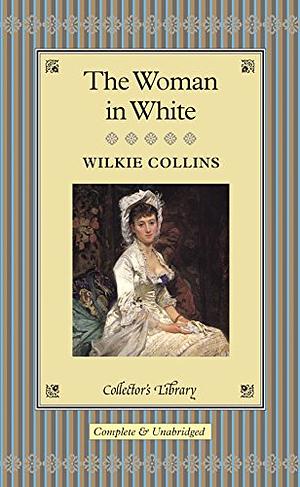 The Woman in White by Wilkie Collins