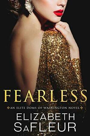 Fearless by Elizabeth SaFleur